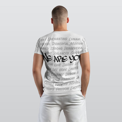 "I AM ME / WE ARE YOU" T-Shirt